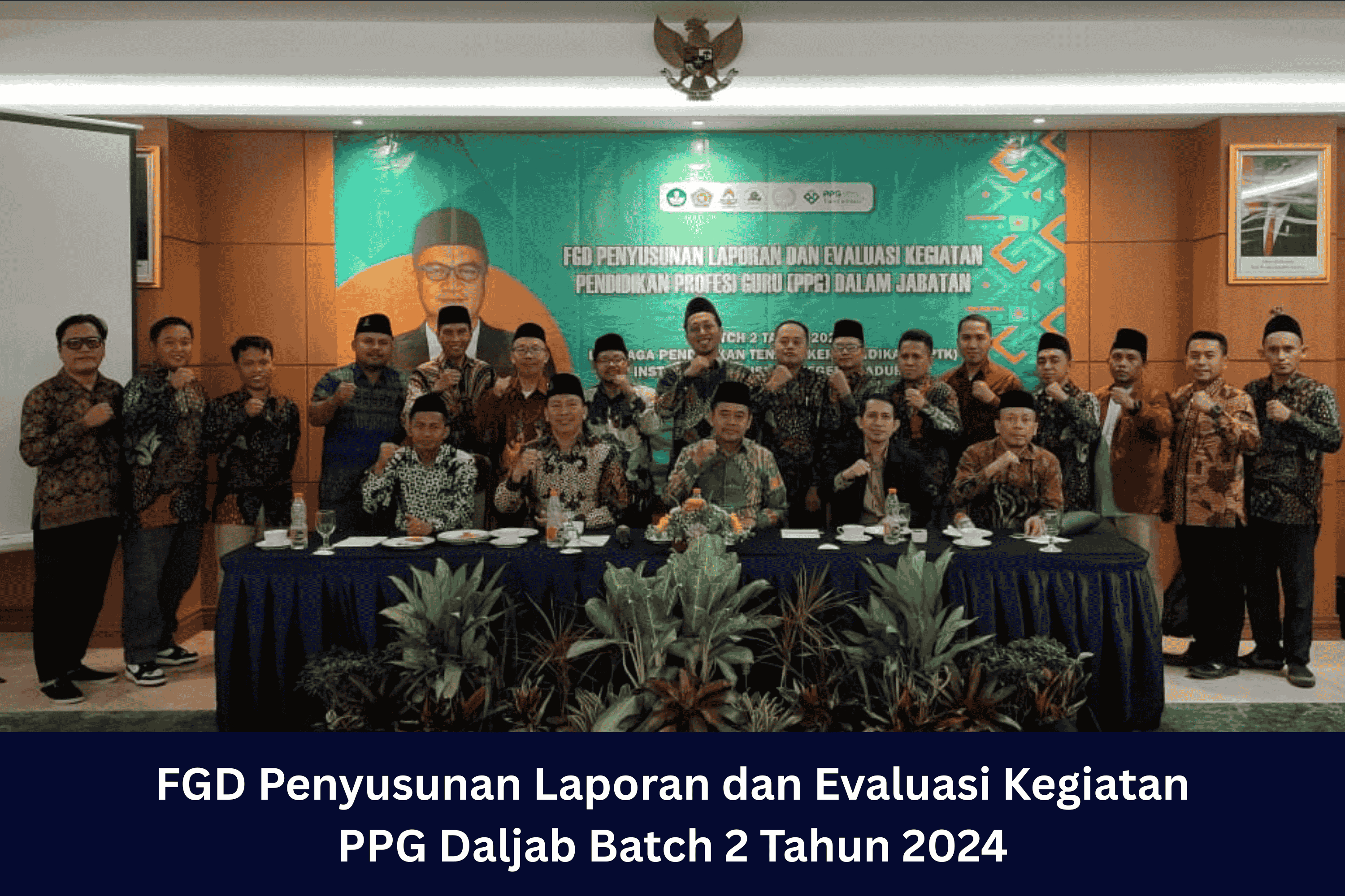LPTK UIN Madura Gelar Evaluasi Program PPG Dalam Jabatan Batch 2 Tahun 2024: Bahas Laporan Akademik, Keuangan, dan PDDIKTI Serta Rancang Program Batch 3 Tahun 2025